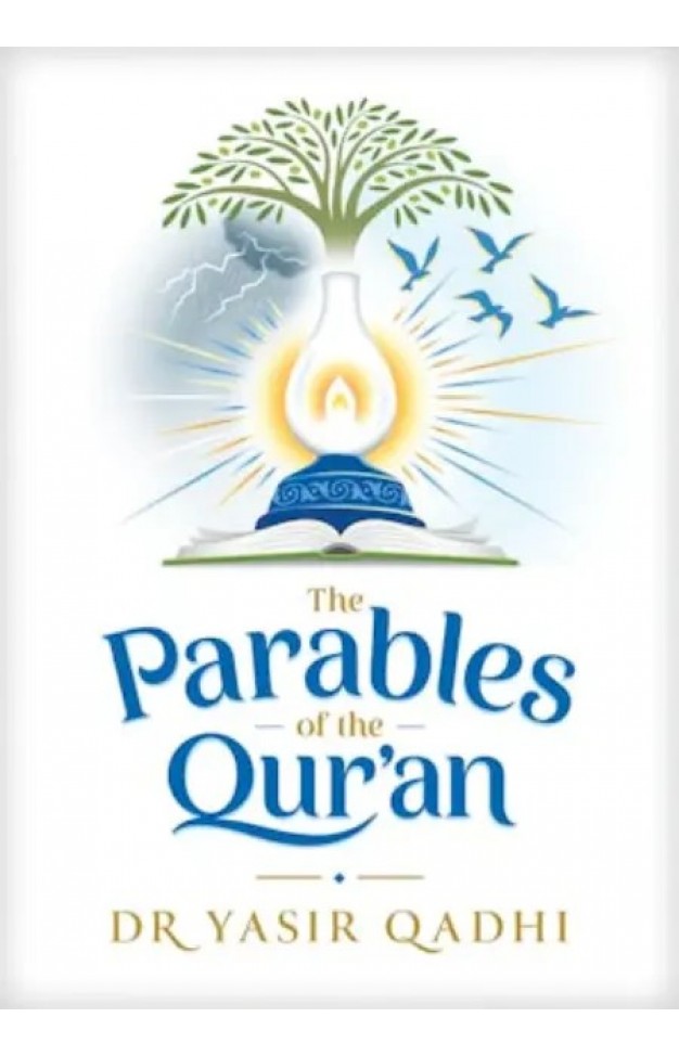 The Parables of the Quran PB The Parables of the Quran PB